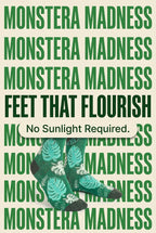 Monstera Madness