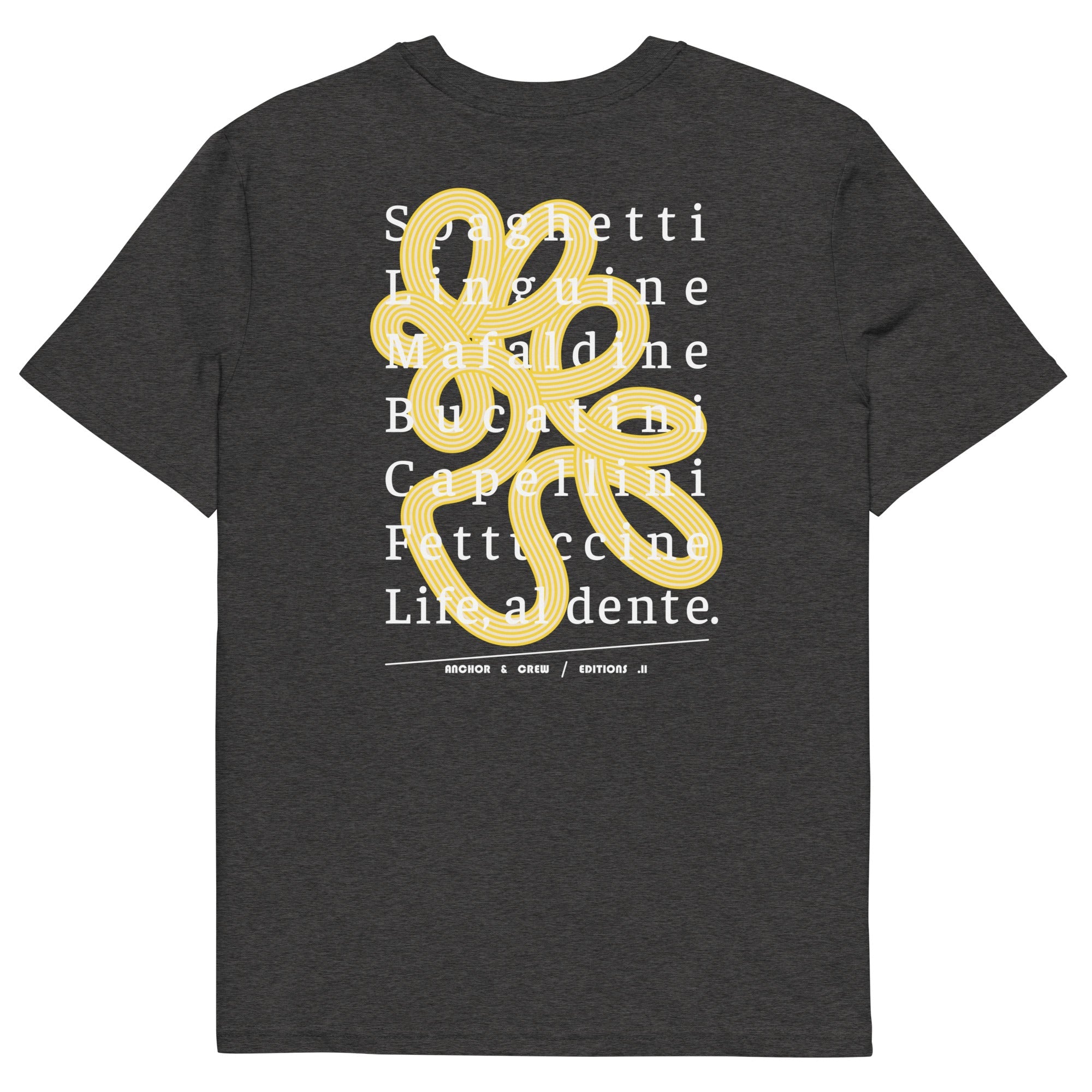 11 Life, Al Dente EDITIONS Organic Cotton T-Shirt