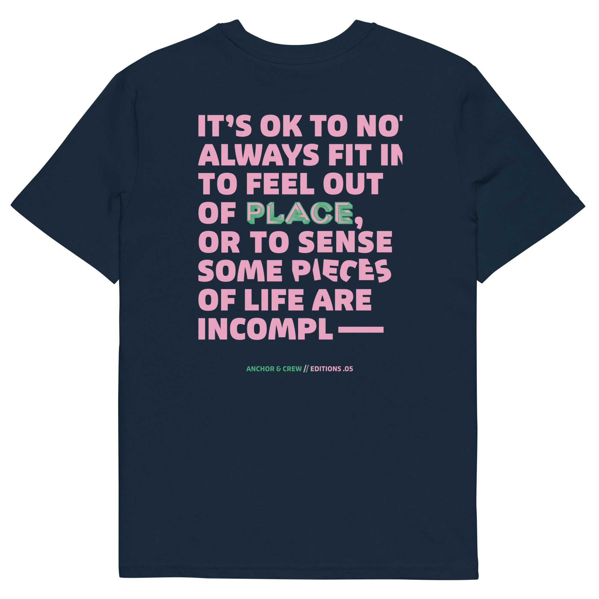 05 It's Ok EDITIONS Organic Cotton T-Shirt